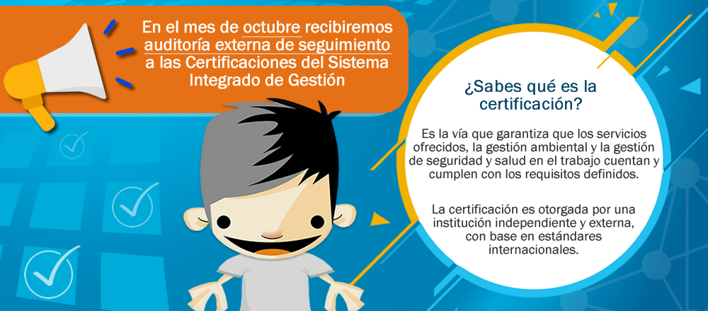 Acerca de la certificación del SIG 2019